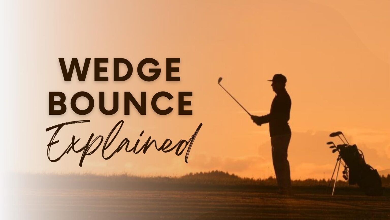 8 Or 12 Degree Bounce Gap Wedge - Which Is Best? - Sunset Bay Golf